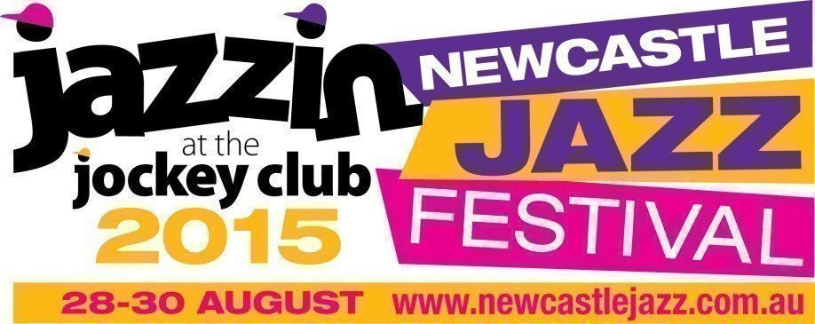 The 28th Newcastle Jazz Festival 2015