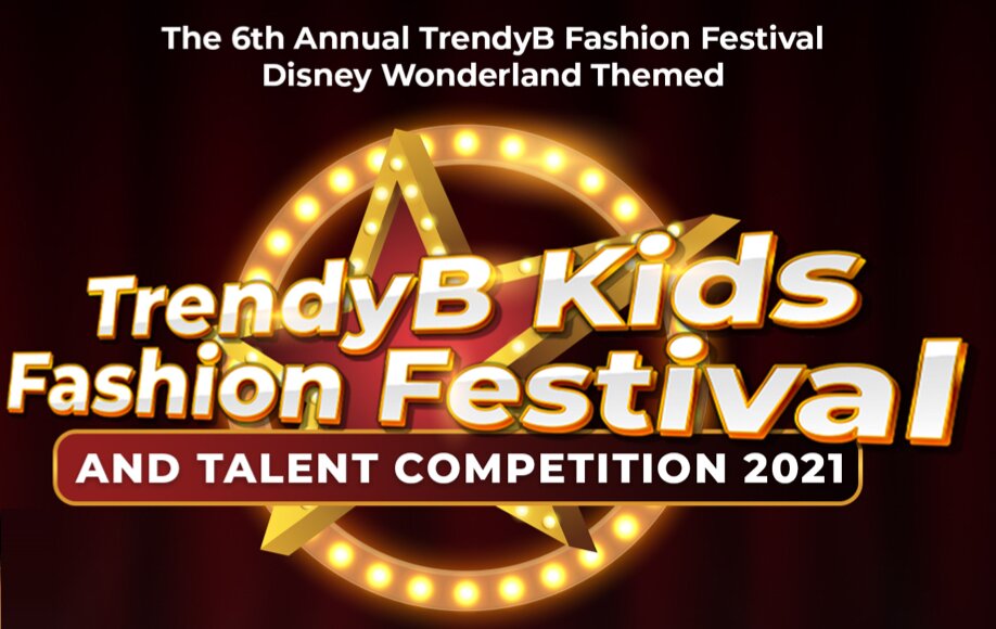 TrendyB Kids Fashion Festival and Talent Competition 