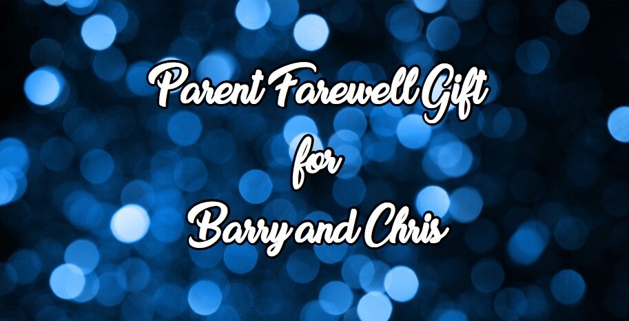 SJF Parent Farewell Gift for Barry & Chris