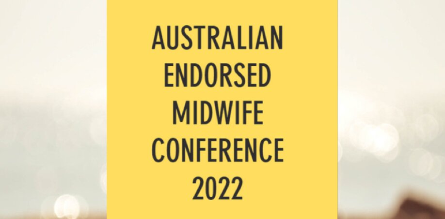 Australian Endorsed Midwife Conference 2022