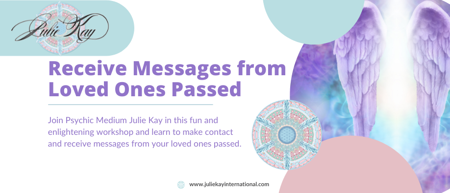 Receive Messages from Loved Ones Passed