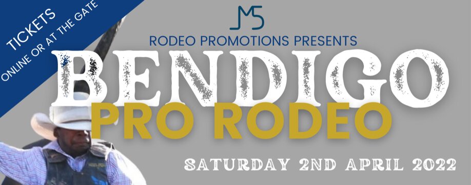 Bendigo Pro Rodeo Hosted by M5Rodeo Promotions
