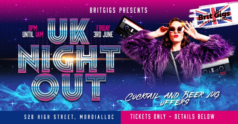 Britgigs presents UK NIGHT OUT!