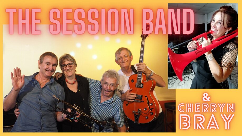 The Session Band & Special Guest Cherryn Bray