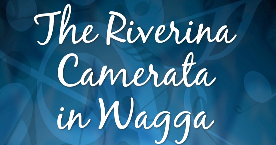 Riverina Camerata in Wagga
