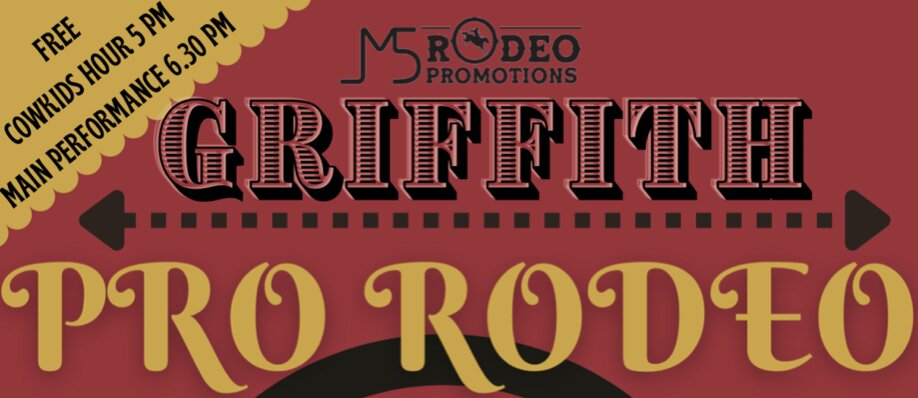 M5 Griffith Pro Rodeo Hosted by M5Rodeo Promotions