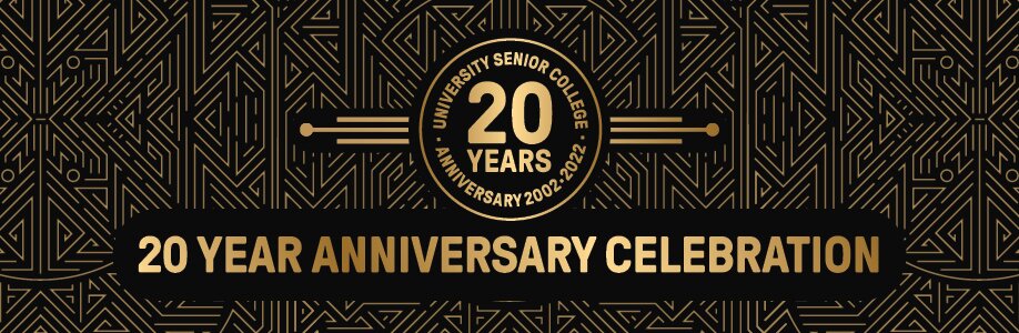 University Senior College 20 Year Celebration