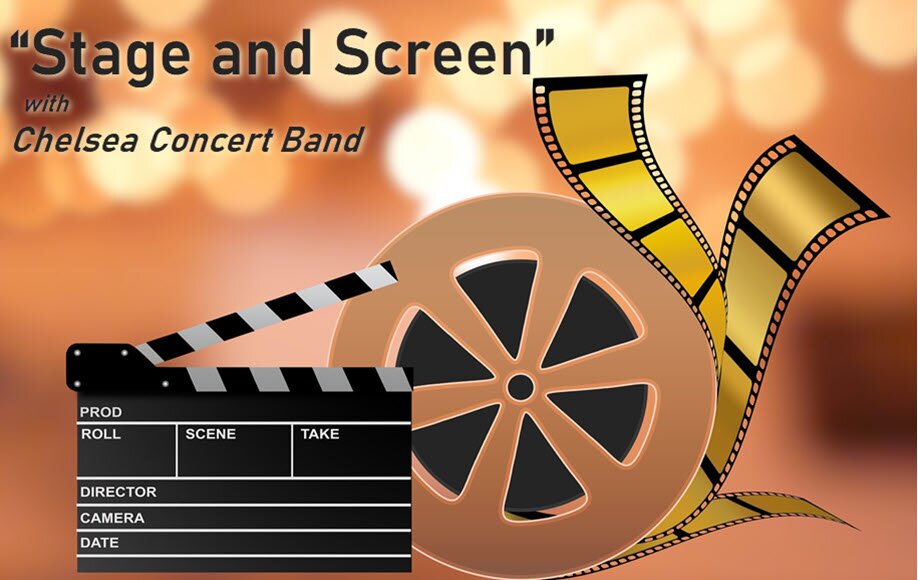 “Stage and Screen” with Chelsea Concert Band