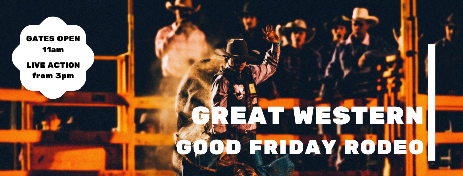 Great Western Good Friday Rodeo