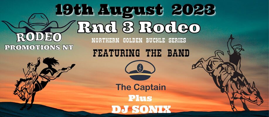 Rodeo Promotions NT: Rnd 3, Northern Golden Buckle Rodeo Series