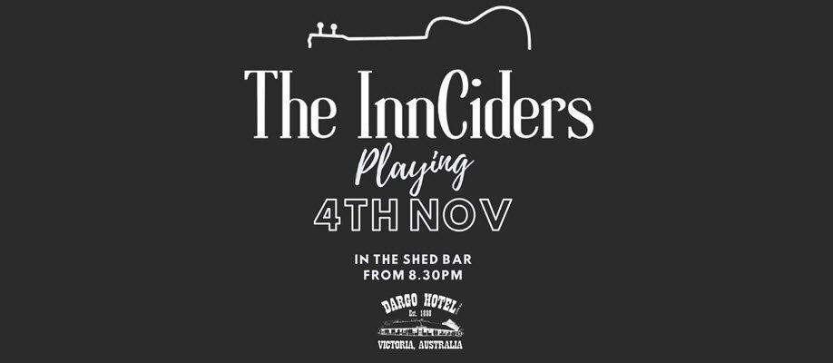 The Dargo Hotel Presents The InnCiders