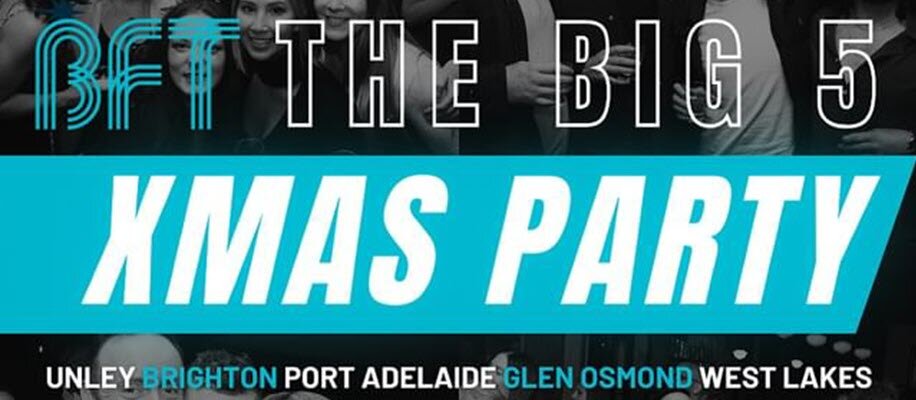 Big 5 Christmas Party 2023 | BFT Unley