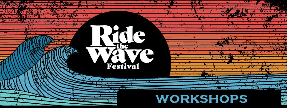 Ride the Soundwave | Workshops