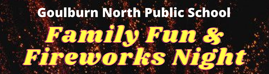 Goulburn North Public School Family Fun & Fireworks Night 2024