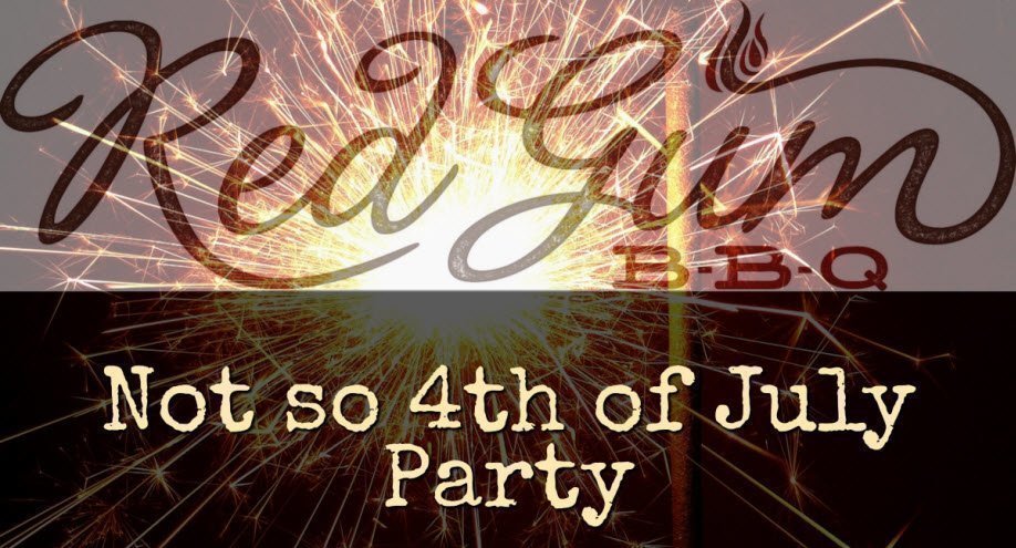 Not So 4th of July Party