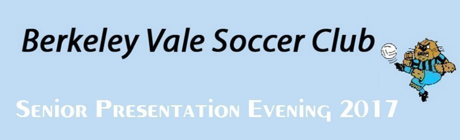 Berkeley Vale Soccer Club - Senior Presentation Evening 2017