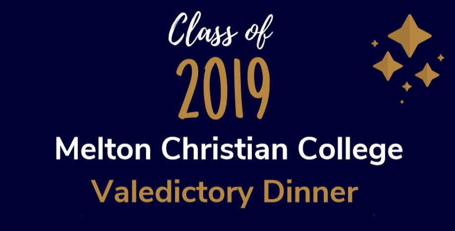 Melton Christian College Class of 2019 Valedictory Dinner