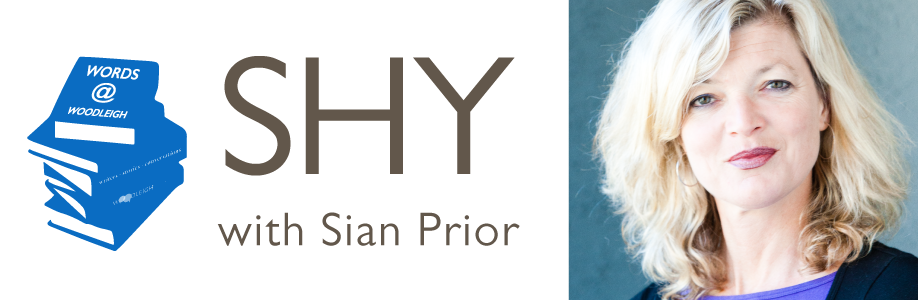 Words @ Woodleigh – SHY with Sian Prior