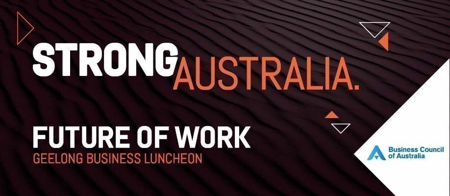 Strong Australia Business Luncheon | Geelong