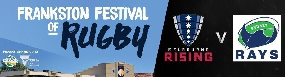 Melbourne Rising vs Sydney Rays / Frankston Festival of Rugby