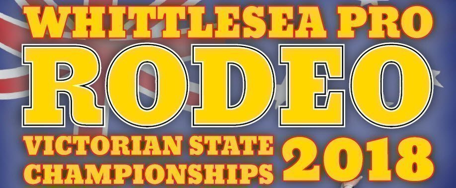 Whittlesea Pro Rodeo: Victorian State Championships 2018