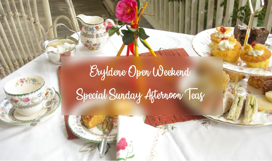 Eryldene Open Weekend Special Afternoon Teas | SEPTEMBER