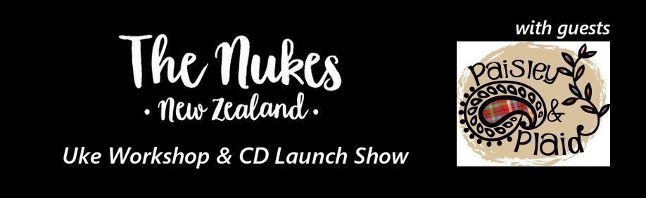 The Nukes Concert and Ukulele Workshop With guests Paisley & Plaid