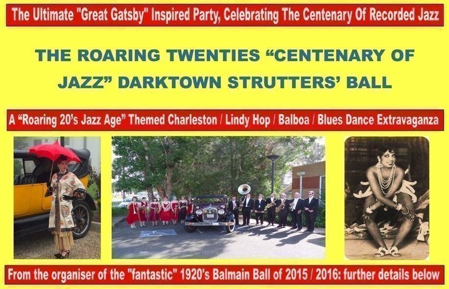 The Roaring Twenties “Centenary Of Jazz” Darktown Strutters’ Ball