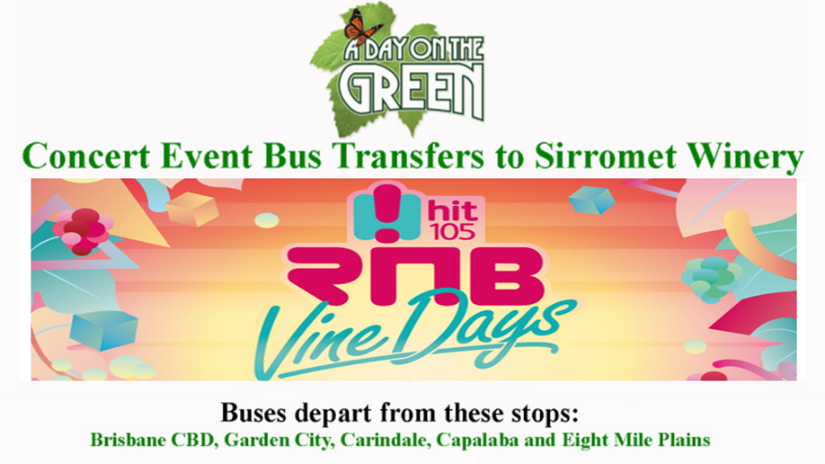 A Day on the Green RNB Vine Days Bus Transfers: Sunday 4 February 2018