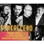 The Jazz & Blues Collective Presents ‘FUNKALLERO’