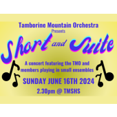 Tamborine Mountain Orchestra Music: Short and Suite