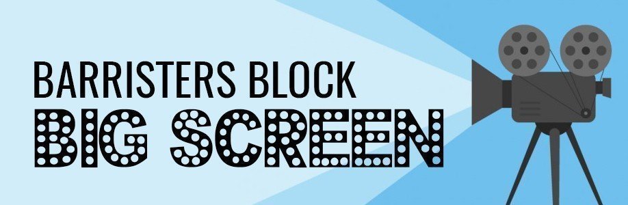 Barrister’s Block Big Screen