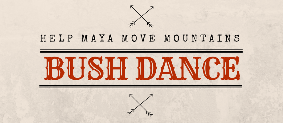 Bush Dance for Maya