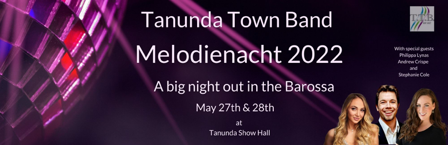 Tanunda Town Band presents ‘Melodienacht 2022’
