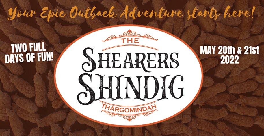 The Shearers Shindig Thargomindah 2022 | Quick Shear Nominations