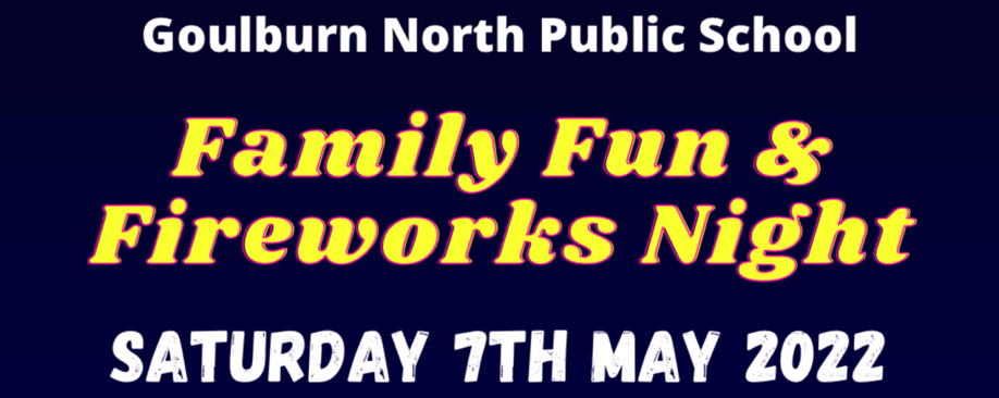 Goulburn North Public School Family Fun & Fireworks Night 2022