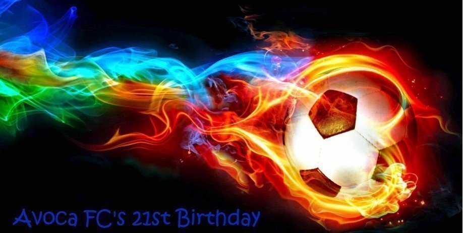 Avoca FC’s 21st Birthday Party