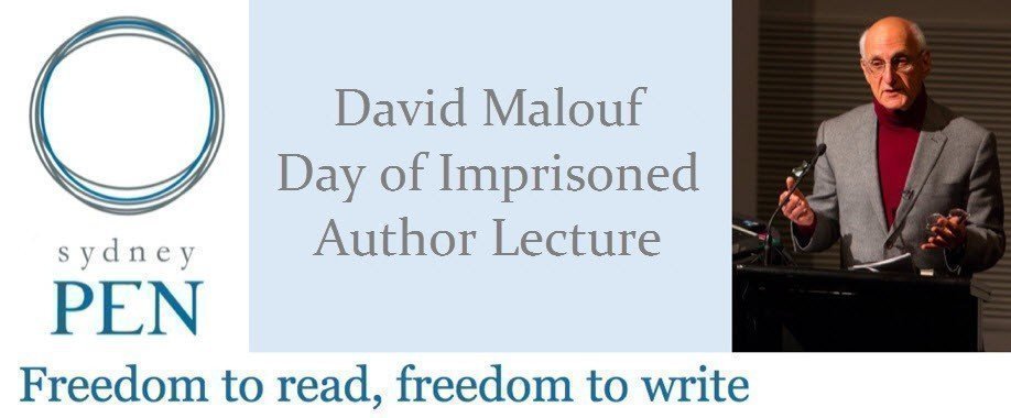 David Malouf Day of Imprisoned Author Lecture